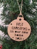 First Christmas in our new home Bauble